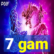 7 gam